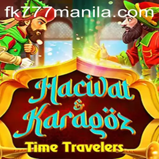 Explore the Enchanting World of HacivatandKaragoz: A Modern Twist on a Traditional Game Amidst the Hype of fk777 Manila