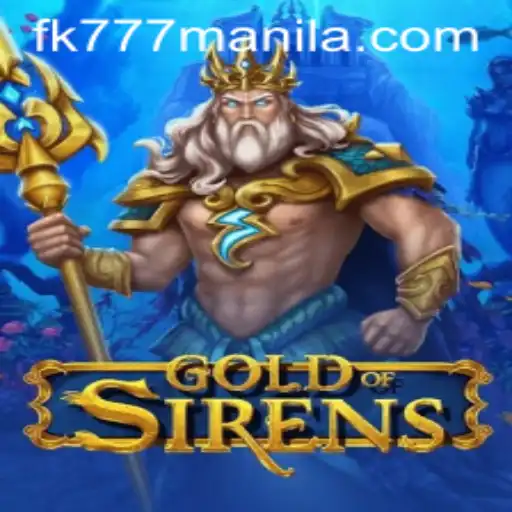 GoldofSirens: A Journey into the Enchanting World of fk777 Manila